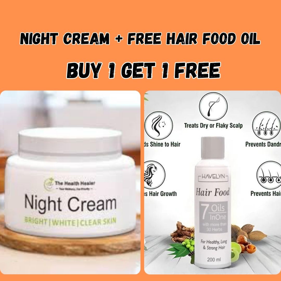 Health Healer Night Cream + Free 7 Food Hair Oil - Ultimate Skin & Hair Care Combo t4trendz